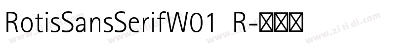 RotisSansSerifW01  R字体转换